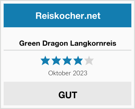  Green Dragon Langkornreis Test