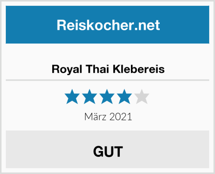 Royal Thai Klebereis Test
