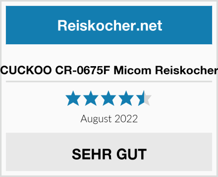  CUCKOO CR-0675F Micom Reiskocher Test